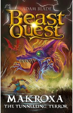 Coperta cărții 'Beast Quest: Makroxa the Tunnelling Terror - Adam Blade'