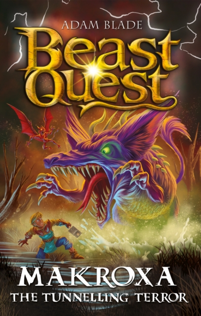 Coperta cărții 'Beast Quest: Makroxa the Tunnelling Terror - Adam Blade'