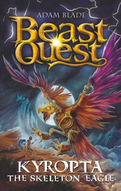 Coperta cărții 'Beast Quest: Kyropta the Skeleton Eagle - Adam Blade'