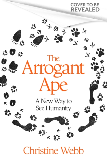 Arrogant Ape - Christine Webb