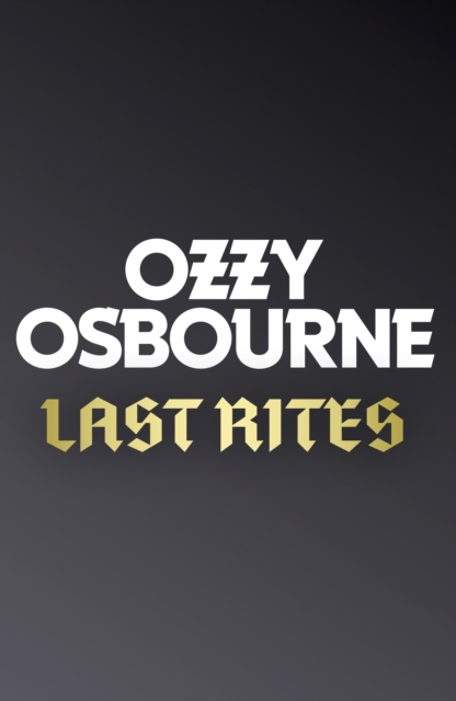 Last Rites - Ozzy Osbourne