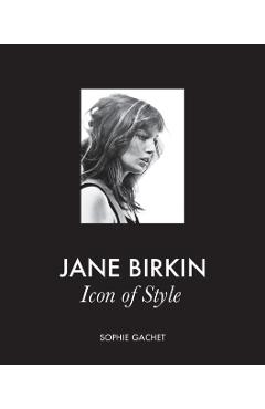Poza produsului Jane Birkin - Sophie Gachet