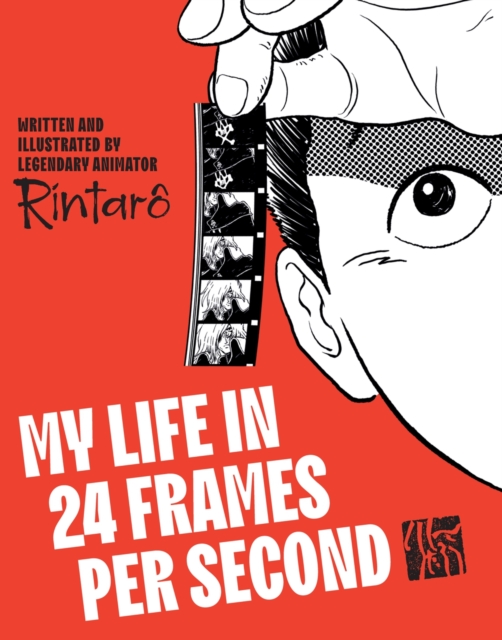 My Life in 24 Frames per Second - 