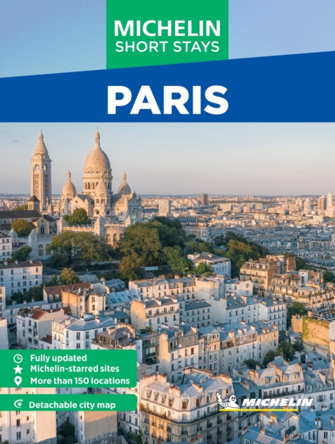 Michelin Travel Guides Short Stays: Paris -