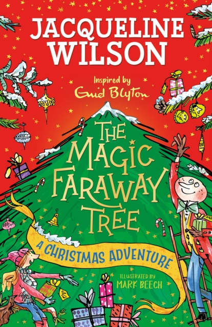 Magic Faraway Tree: A Christmas Adventure - Jacqueline Wilson
