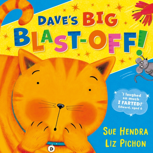 Dave’s Big Blast-Off! - Sue Hendra
