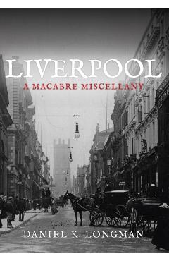 Liverpool - Daniel K. Longman