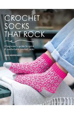 Poza produsului Crochet Socks That Rock - Anna Nikipirowicz
