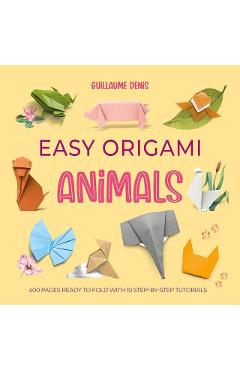 Coperta cărții 'Easy Origami Animals - Guillaume Denis'