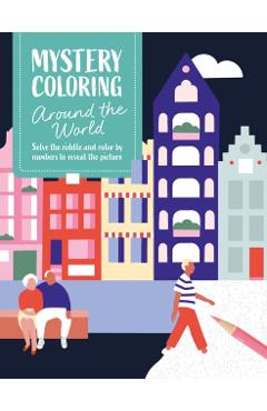 Coperta cărții 'Mystery Coloring Around the World - David & Charles Publishing'