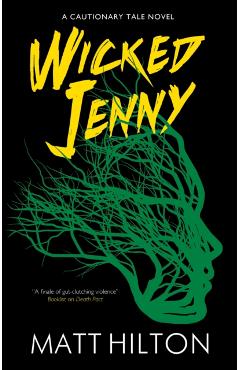 Coperta cărții 'Wicked Jenny - Matt Hilton'