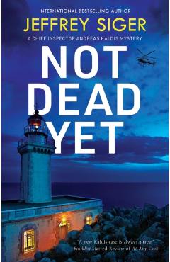 Poza produsului Not Dead Yet - Jeffrey Siger