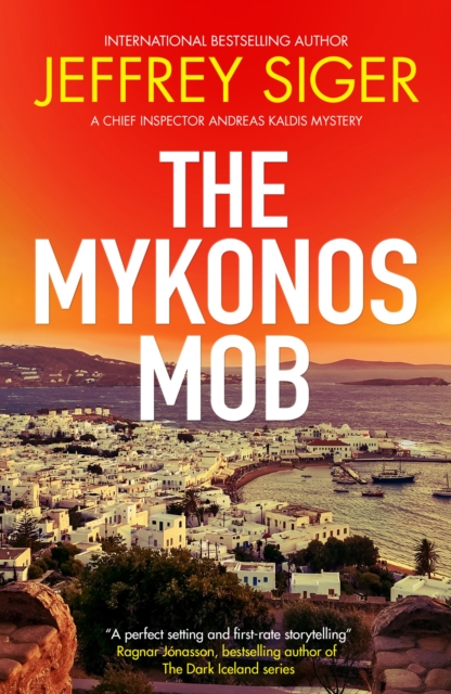 Mykonos Mob - Jeffrey Siger