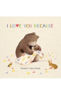 I Love You Because - Tracey Colliston