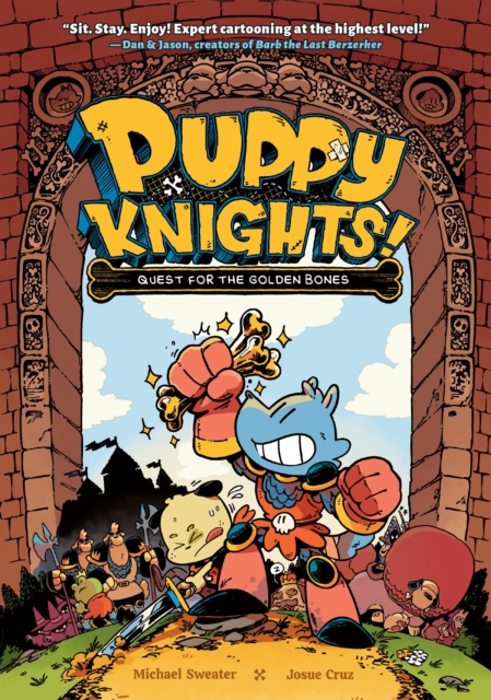 Puppy Knights: Quest for the Golden Bones - Michael|cruz Sweater