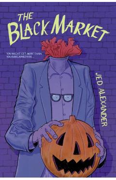 Poza produsului Black Market - Jed Alexander