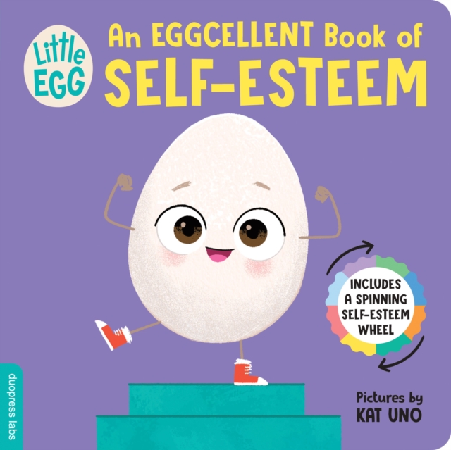 Little Egg: An Eggcellent Book of Self-Esteem -