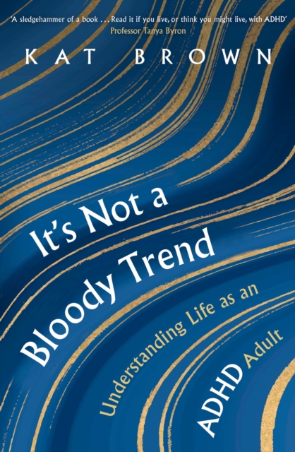 Coperta cărții 'It's Not A Bloody Trend - Kat Brown'