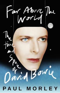 Far Above The World - Paul Morley