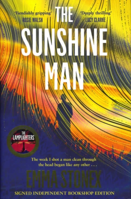 Sunshine Man (Signed Edition) - Emma Stonex