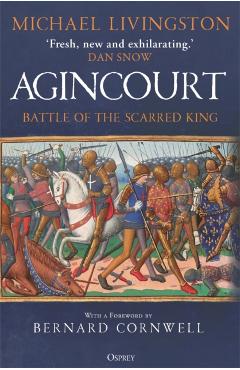 Agincourt - Dr Michael Livingston