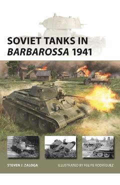 Coperta cărții 'Soviet Tanks in Barbarossa 1941 - Steven J. (author) Zaloga'