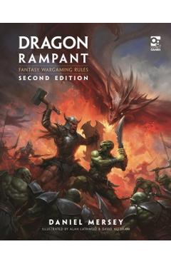 Poza produsului Dragon Rampant: Second Edition - Daniel Mersey
