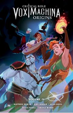 Poza produsului Critical Role: Vox Machina Origins Volume IV - Jody|hayes Houser