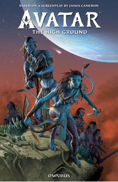Avatar: The High Ground Omnibus - James|l. Smith Cameron
