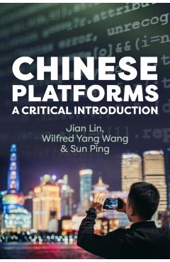 Coperta cărții 'Chinese Platforms - Jian (chinese University Of Hong Kong)|yang Wang Lin'