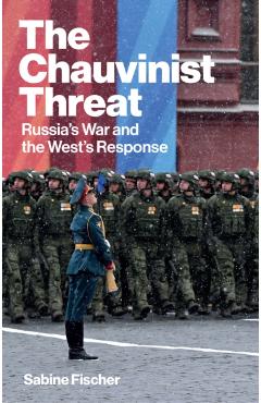 Poza produsului Chauvinist Threat - Sabine Fischer