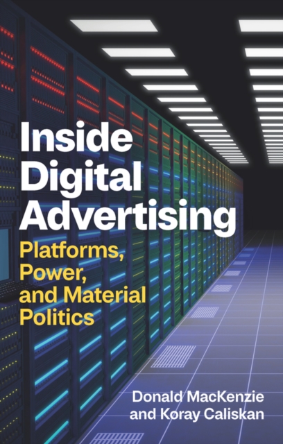 Inside Digital Advertising - Donald (university Of Edinburgh Mackenzie