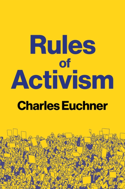 Rules of Activism - Charles Euchner