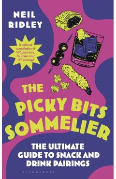 Coperta cărții 'Picky Bits Sommelier - Neil Ridley'