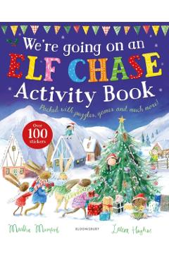 Coperta cărții 'We're Going on an Elf Chase Activity Book - Martha|mumford Mumford'
