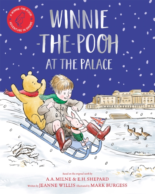 Winnie-the-Pooh at the Palace - Jeanne Willis