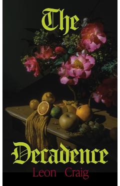 Decadence - Leon Craig