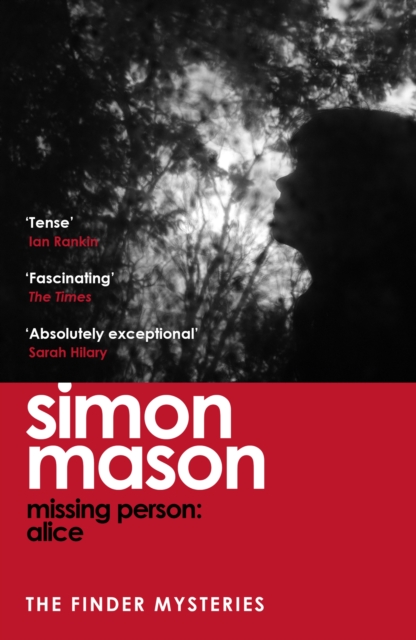 Coperta cărții 'Missing Person: Alice - Simon Mason'