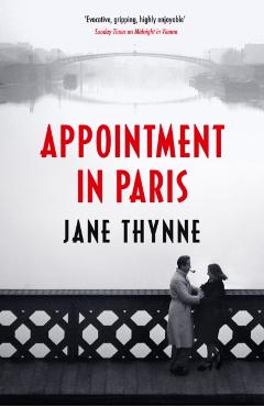 Appointment in Paris - Jane Thynne