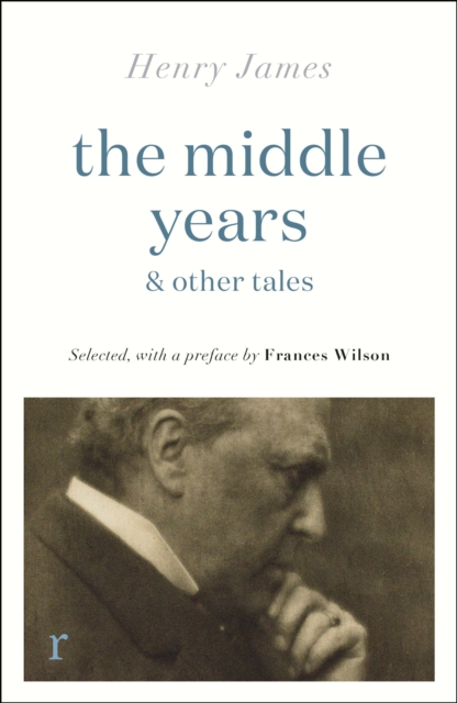 Coperta cărții 'Middle Years & Other Tales - Henry James'