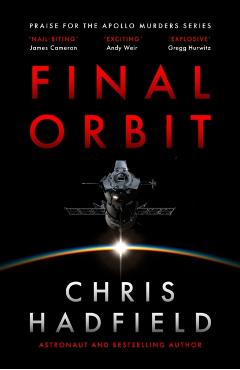 Final Orbit - Chris Hadfield