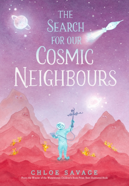 Search for Our Cosmic Neighbours - Chloe Savage