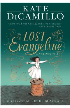 Lost Evangeline - Kate Dicamillo