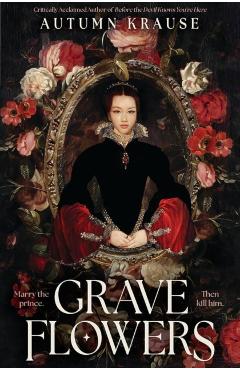 Grave Flowers - Autumn Krause