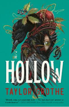 Hollow - Taylor Grothe