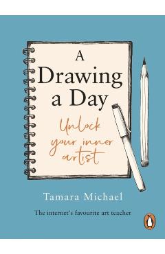 Poza produsului Drawing a Day - Tamara Michael