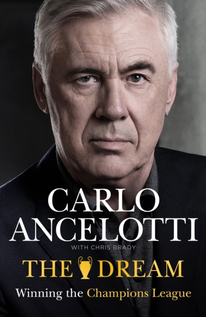 Dream - Carlo Ancelotti