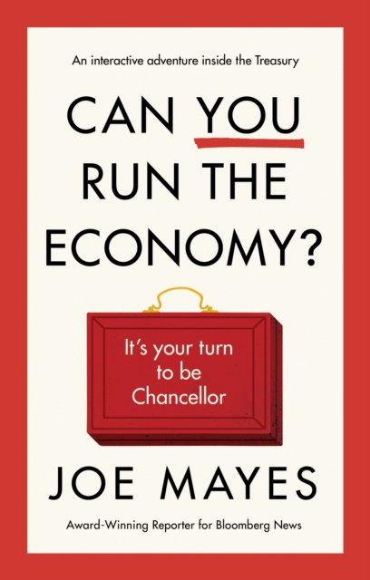 Can You Run the Economy? - Joe Mayes