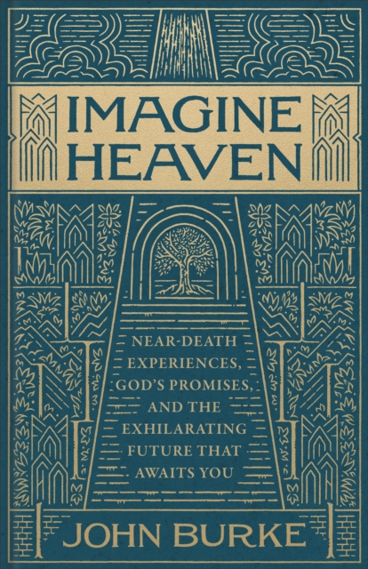 Imagine Heaven - John Burke