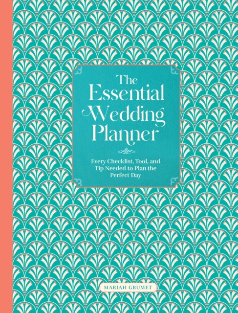 Essential Wedding Planner - Mariah Grumet Humbert